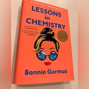 Lessons in Chemistry by Bonnie Garmus